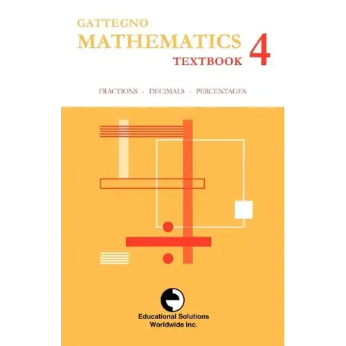 Gattegno Mathematics Textbook 4