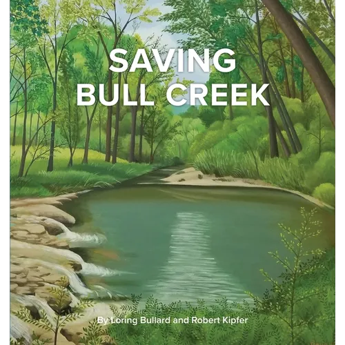 Saving Bull Creek