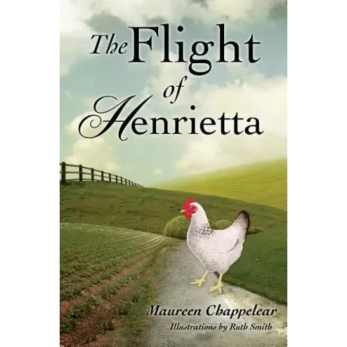 The Flight of Henrietta