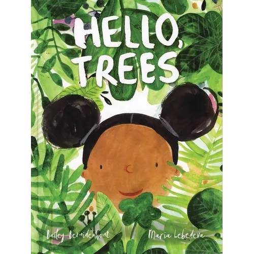 Hello, Trees