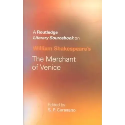 William Shakepeare's: The Merchant of Venice