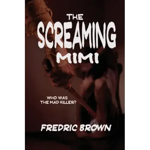 The Screaming Mimi