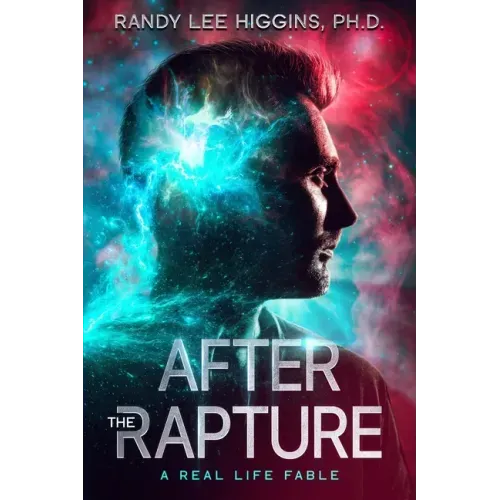 After the Rapture: A Real Life Fable