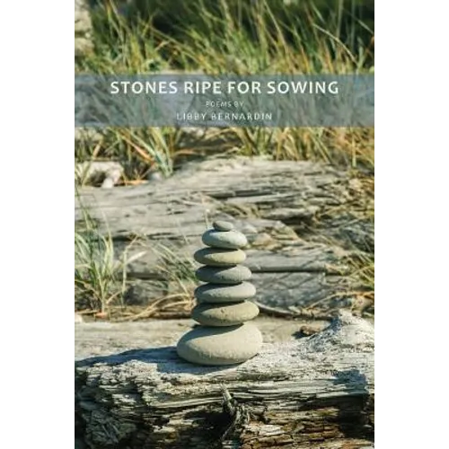 Stones Ripe for Sowing