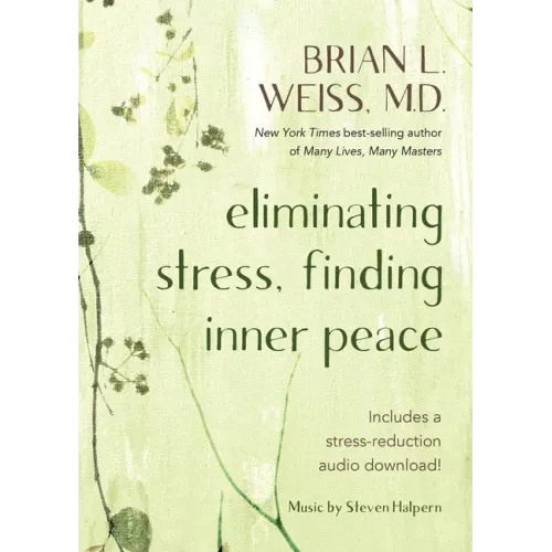 Eliminating Stress, Finding Inner Peace