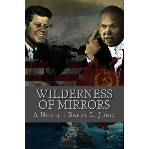Wilderness of Mirrors: Lost in a Labyrinth of Lies