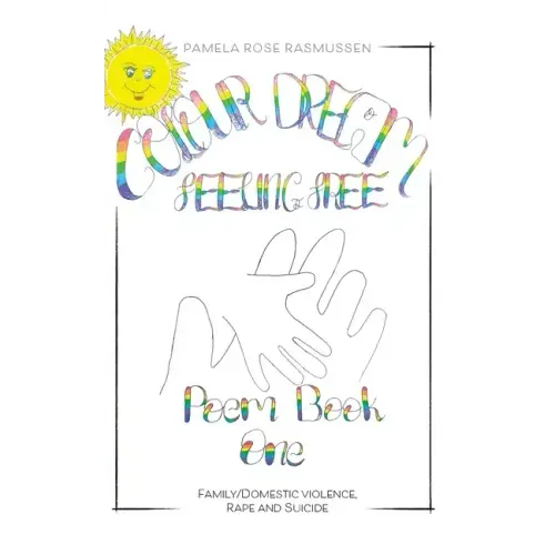 Poem Book 1: Family/Domestic violence, Rape and Suicide