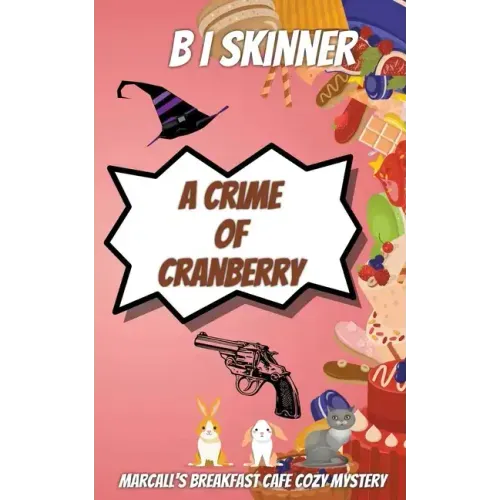 A Crime of Cranberry