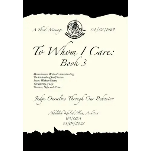 To Whom I Care: Book 3: Judge Ourselves Through Our Behavior