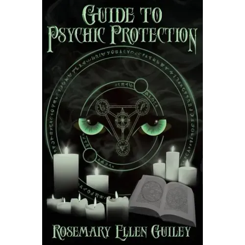 Guide to Psychic Protection