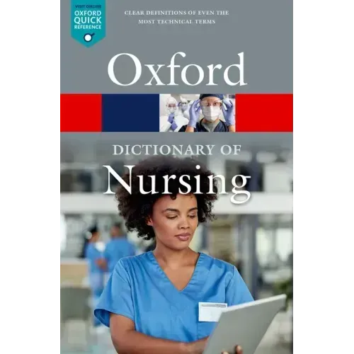 A Dictionary of Nursing