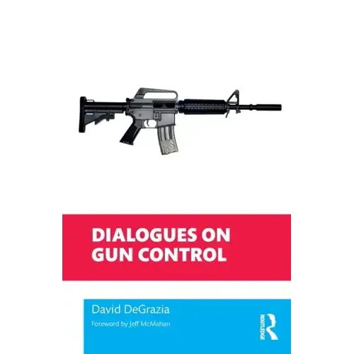 Dialogues on Gun Control