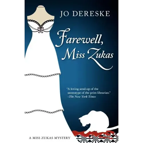 Farewell, Miss Zukas