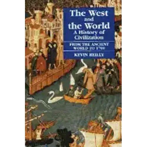 West and the World, Ancient World to 1700