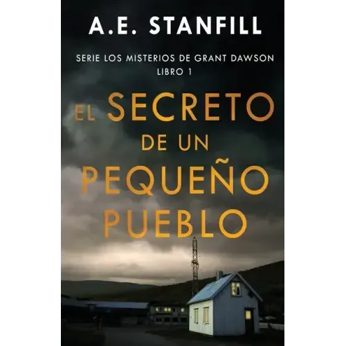 El Secreto de un Pequeño Pueblo