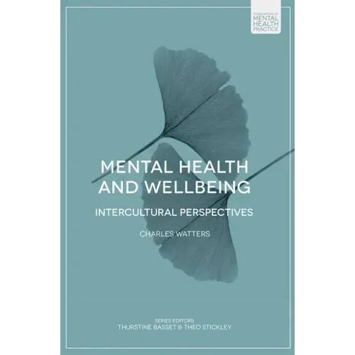 Mental Health and Wellbeing: Intercultural Perspectives