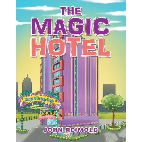 The Magic Hotel