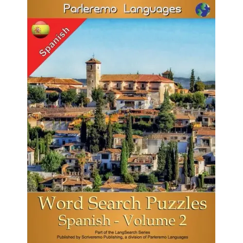 Parleremo Languages Word Search Puzzles Spanish - Volume 2