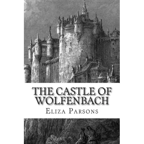 The Castle of Wolfenbach