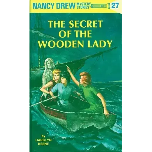 Nancy Drew 27: The Secret of the Wooden Lady