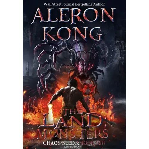 The Land: Monsters: A LitRPG Saga (Chaos Seeds, Book 8)