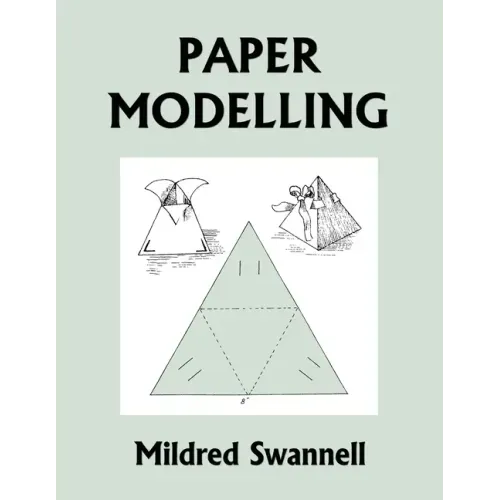 Paper Modelling (Yesterday's Classics)