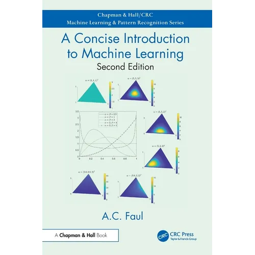 A Concise Introduction to Machine Learning