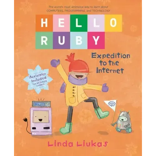 Hello Ruby: Expedition to the Internet
