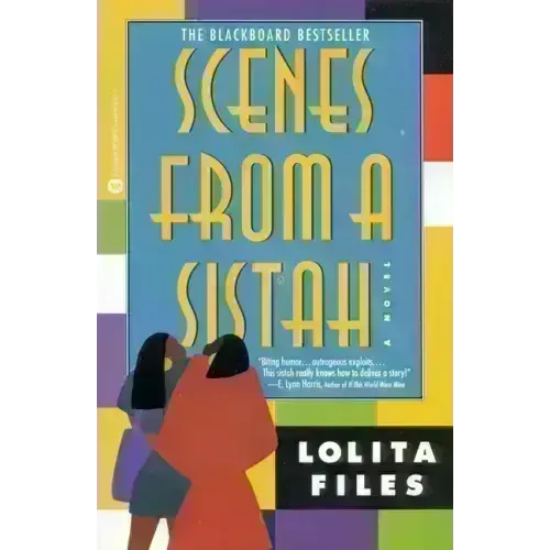 Scenes from a Sistah