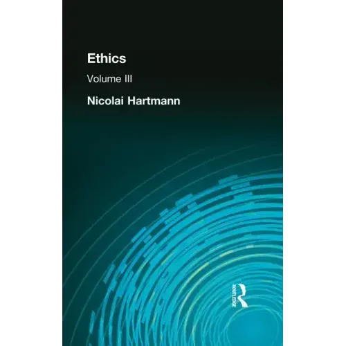 Ethics: Volume III