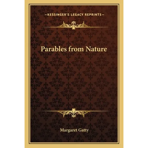 Parables from Nature