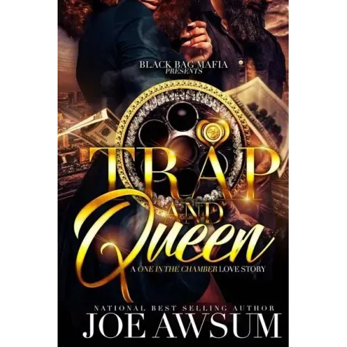 Trap and Queen: A one in the chamber love story