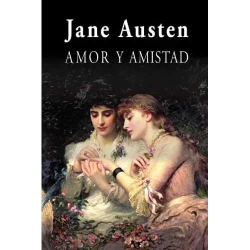 Amor y amistad