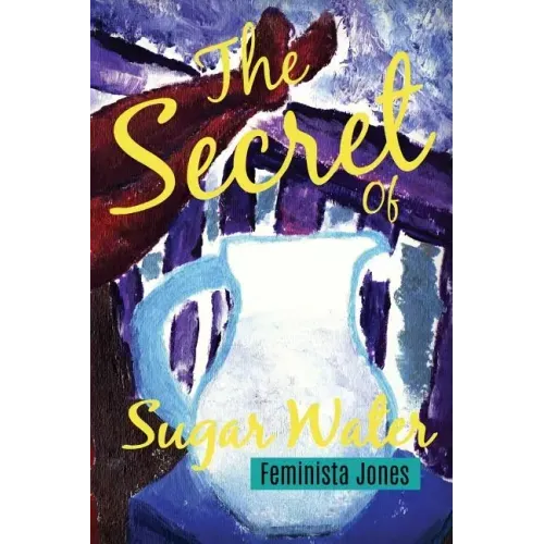 The Secret of Sugar Water