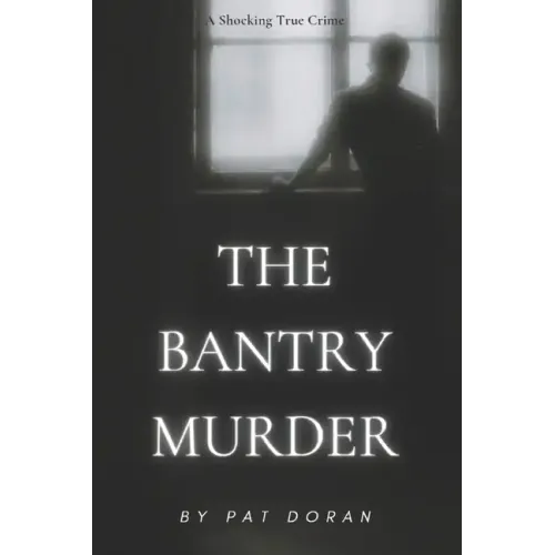The Bantry Murder