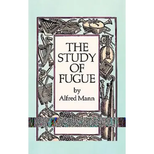 The Study of Fugue