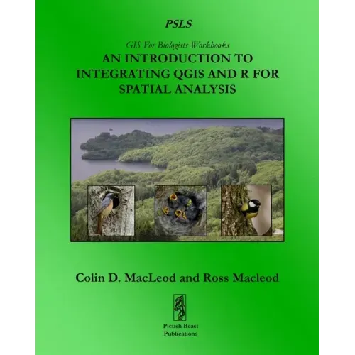 An Introduction To Integrating QGIS And R For Spatial Analysis