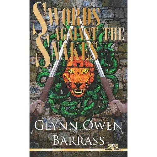Swords Against The Snakes
