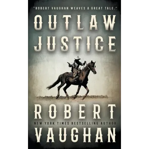 Outlaw Justice