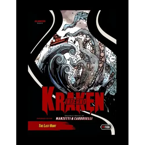 Kraken Inferno: The Last Hunt