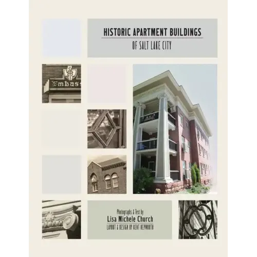 Historic Apartment Buildings of Salt Lake City