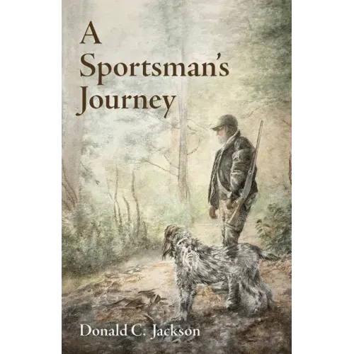 A Sportsman's Journey