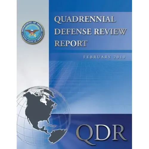 Quadrennial Defense Review Report: February 2010