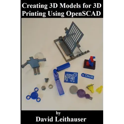 Creating 3D Models for 3D Printing Using OpenSCAD