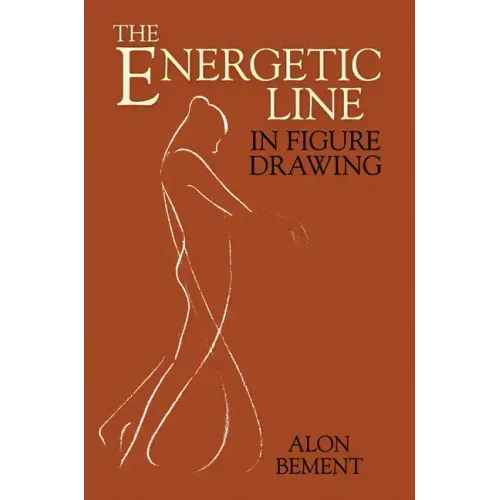 The Energetic Line in Figure Drawing