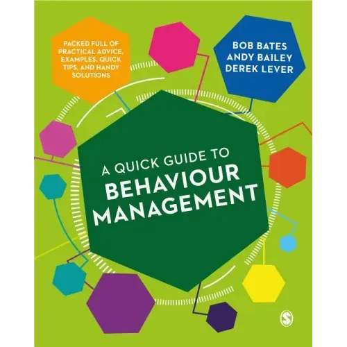 A Quick Guide to Behaviour Management