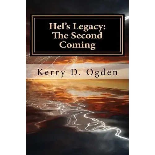 Hel's Legacy: The Second Coming