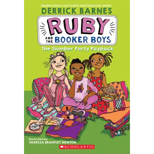 The Slumber Party Payback (Ruby and the Booker Boys #3): Volume 3