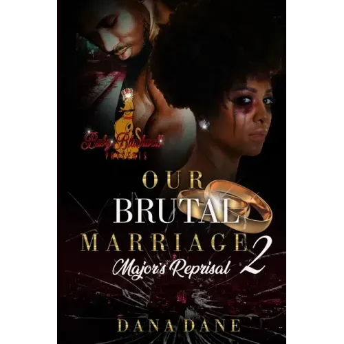 Our Brutral Marriage 2: Major's Reprisal