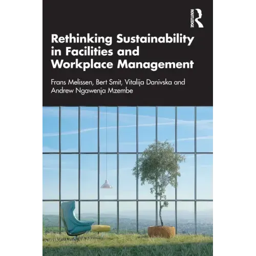 Rethinking Sustainability in Facilities and Workplace Management